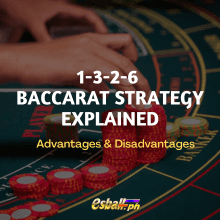 1-3-2-6 Baccarat Strategy Explained - Pros & Cons