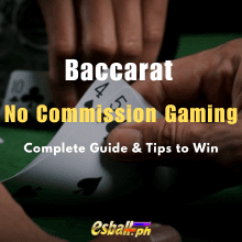 Baccarat No Commission Gaming Complete Guide & Tips to Win