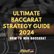 Ultimate Baccarat Strategy Guide 2024 - How to Win Baccarat