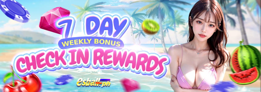 7 Day Check-in Weekly Bonus Win Rewards