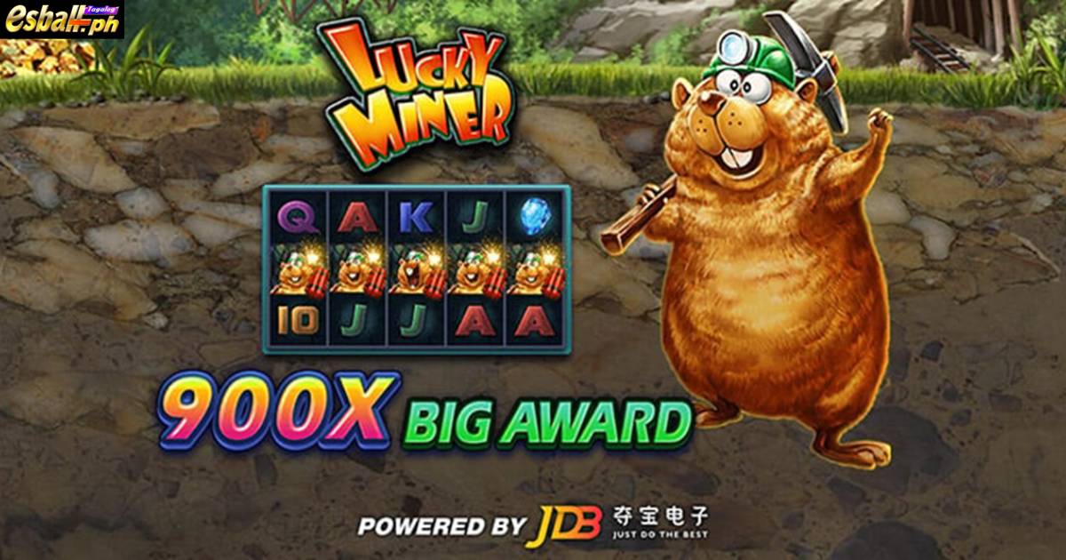 Lucky Miner Slot, JDB Fun Game How To Play - EsballPH